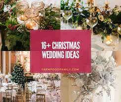 Christmas wedding reception decoration ideas. 18 Gorgeous Christmas Wedding Ideas Designs For 2021