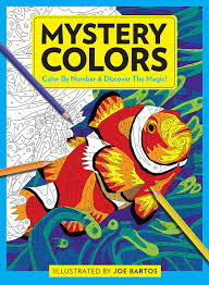 Use the free color calculator to explore creative color options for your design project. Mystery Colors Color By Number Discover The Magic Bartos Joe 9781951274221 Amazon Com Books