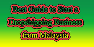 In malaysia, lots of new businesses are emerging on small scales with every passing day. Best Guide To Start A Dropshipping Business From Malaysia