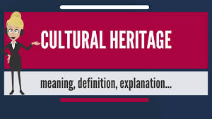 What Is Cultural Heritage What Does Cultural Heritage Mean Cultural Heritage Meaning Explanation Youtube