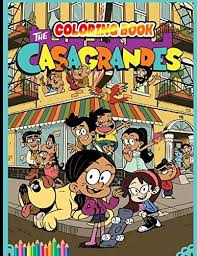 Amazon music stream millions of songs: The Casagrandes Coloring Book Over 34 Pages Of High Quality The Casagrandes Colouring Designs For Kids And Adults New Coloring Pages It Will Be Fun By Coloring K Amazon Ae