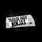Trailer Park Ninjas: Jerzees event in Canton, OH