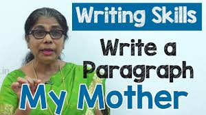 Essay on helping mother in kitchen. How To Write A Paragraph About My Mother In English Composition Writing Reading Skills Youtube