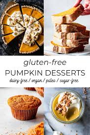 You may want to halve the recipe unless you are making for a crowd or to give away. Gluten Free Pumpkin Desserts The Bojon Gourmet
