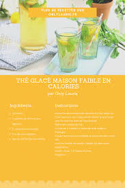 Ma Recette De The Glace Maison Faible En Calories En 2020 The Glace Maison Recette The Glace The Glace