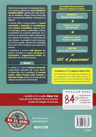 Studiare medicina, libro di carlo tabacchi,fausto lanzoni,elena galbusera, edito da alpha test. Alpha Test Medicina In Inglese Imat 9788848316880 Amazon Com Books