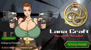 Meet and Fuck - Lana Craft and the Serpent Amulet