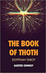 Received by aleister crowley in april 1904 in cairo, egypt, the book of the law is the most provocative record of magical working in several hundred years, affecting not only. The Book Of Thoth Egyptian Tarot Crowley Aleister Amazon De Bucher