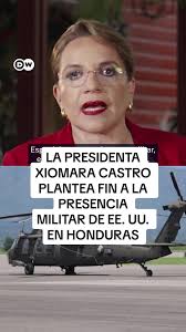 Xiomara Castro y el futuro militar de EE. UU. en Honduras