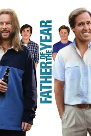 Watch the great father (2017) dvdrip malayalam full movie online free. Father Of The Year 2018 Online Watch Full Hd Movies Online Free