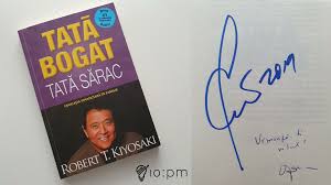 Tata Bogat Tata Sarac Educatia Financiara Se Invata Acasa