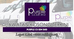 Jawatan kosong terkini purple cs sdn bhd. Jawatan Kosong Terkini Di Purple Cs Sdn Bhd 26 Nov 2018 Gaji Rm1 200 Rm1 800 Medical Benefits High Commission Etc Jawatan Kosong 2021 Kerja Kosong Terkini Job Vacancy