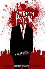From movies & tv, to books & games. American Psycho 2000 4050 X 6150 American Psycho Poster American Psycho Best Movie Posters