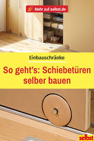 Schiebeturen Selbst De Schiebeturen Selber Bauen Praktisch Schiebetur