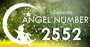 Angel Number 2552 Meaning Navigate Through Changes Sunsigns Org