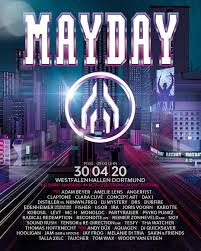 Add mayday to one of your lists below, or create a new one. Mayday Dortmund 2020 Adam Beyer Amelie Lens Lead Lineup Announcement Festicket Magazine