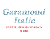 Garamond Italic Embroidery Font Dst/exp/jef/hus/vip/vp3/xxx 15 ...
