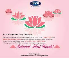 Kuala lumpur, labuan, putrajaya, pulau pinang, perak, selangor, negeri sembilan, melaka, pahang, sabah, sarawak. Mxb4all Dear Maxgabian Memo Bersempena Cuti Hari Wesak Facebook