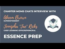 Charter Moms Chats — Essence Prep Enrollment, With Akeem Brown And Jae  Ricks