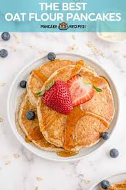Maybe you would like to learn more about one of these? Oat Flour Pancakes Pancake Recipes