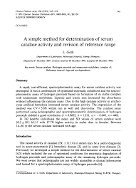 Pdf A Simple Method For Determination Of Serum Catalase Activity And Revision Of Reference Range