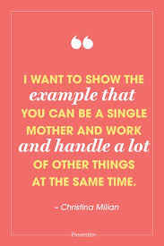Is a totally awesome idea still being worked on. 20 Best Single Parent Quotes Single Mom Quotes From Celebrities