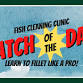 Tyndall ODR Fish Cleaning Clinic