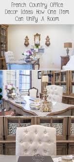 French Country Office Decor Ideas How One Item Can Unify A Room Decor Country Office Feminine Home Offices Office Decor