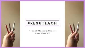 Cara Meraut Makeup Pensil Resutu Youtube