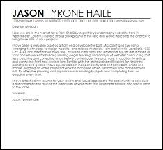 Inform the hiring manager that you'd love to go in for an interview. Front End Developer Cover Letter Sample Cover Letter Templates Examples