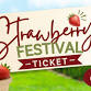 Strawberry Festival: Farm Adventure, Food...