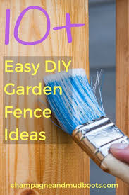 Diy Garden Fence Ideas Protect Your Harvest Champagne And Mudboots Diy Garden Diy Garden Fence Garden Fencing