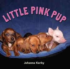 Div Pink Was The Runt Of The Pig Litter He Was So Small That The Kerby Family Didn Pup Dachshund Mom Farm Animals Activities