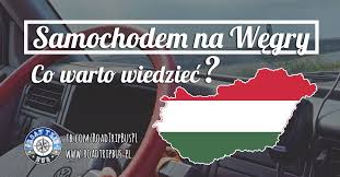 Węgry są członkiem tego programu, który cieszy się ogromnym zainteresowaniem. Samochodem Na Wegry Co Warto Wiedziec