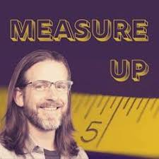 Measure Up