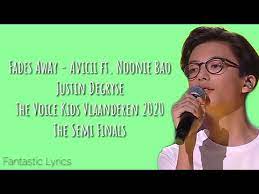 Alle exklusiven clips auftritte und folgen aus staffel 9 » jetzt ansehen! Fades Away Justin Degryse Lyrics The Voice Kids Vlaanderen 2020 The Semi Finals Chords Chordify