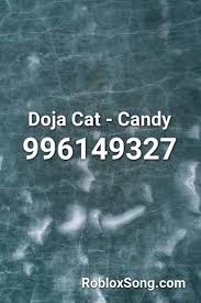 Doja Cat Candy Roblox Id Roblox Music Codes Cat Candy Roblox Cats