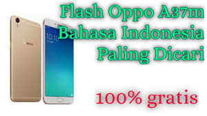 Firmware A37m Bahasa Indonesia Yang Banyak Dicari Youtube