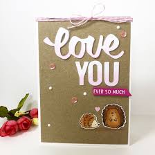 I wonder if you know how special you are. How To Make A Pink And Brown Love You Card