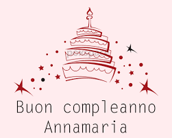 Ottieni buon compleanno annamaria this is for my dear friend anna flickr. Buon Compleanno Annamaria Immagini Di Auguri Da Condividere