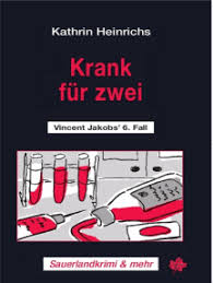 Lesen Sie Krank Fur Zwei Von Kathrin Heinrichs Online Bucher