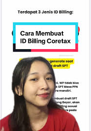 Pembuatan ID Billing di sistem Coretax! #coretax #tutorial #pajakindonesia  #coretaxsystem #perpajakan #billing #belajarpajak #fyp