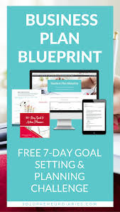 Business Plan Blueprint Business Planning Small Business Strategy How To Plan