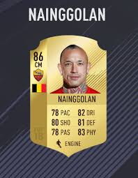 There's also nicolas pepe and radja nainggolan at 87 apiece, . New Nainggolan S 2d Portrait Fifa