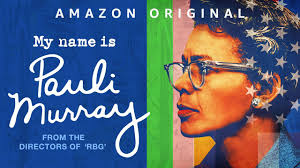 My Name is Pauli Murray