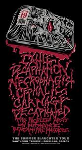 Gigposters Com Cattle Decapitation Necrophagist Cephalic Carnage Decapitated Faceless The Arsis Ion Dis Gig Posters Concert Posters Music Poster