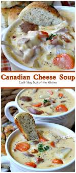 Canadian Cheese Soup Food Recipes Soup Recipes