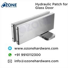 Hydraulic Patch For Glass Door Hydraulic Patch Glass Door Fittings Ozone Plus Series Manufacturer Of Concealed Floor Spring Glass Door Door Fittings Glass