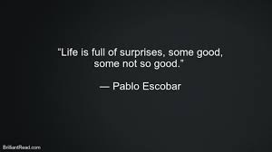 His cartel supplied an estimated 80% of the cocaine smuggled into the united states at the height of his career, turning over the us $21.9 billion a year in personal income. 18 Best Pablo Escobar Quotes Advice Thoughts And His Net Worth 2020 Brilliantread Media