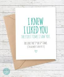 Boyfriend Card Funny I Like You Card Girlfriend Funny Card Snarky Card I Knew I Liked You The First Ti Cards For Boyfriend Funny Cards Card Sayings
